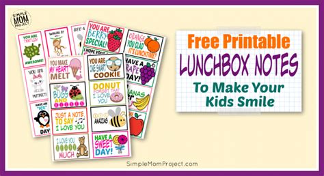 25 Free Printable Lunchbox Notes For Kids Simple Mom Project
