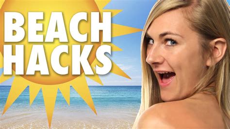 9 Hot Summer Beach Hacks Youtube