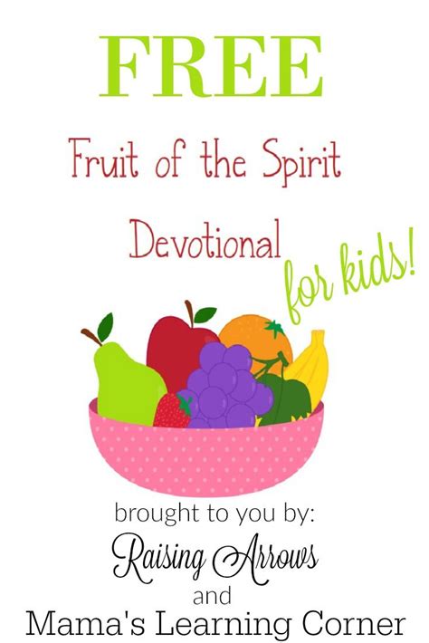 Fruit Of The Spirit Devotional And Printables For Young Children