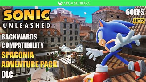 Sonic Unleashed 60fps Hdr Spagonia Adventure Pack Dlc Xbox Series X