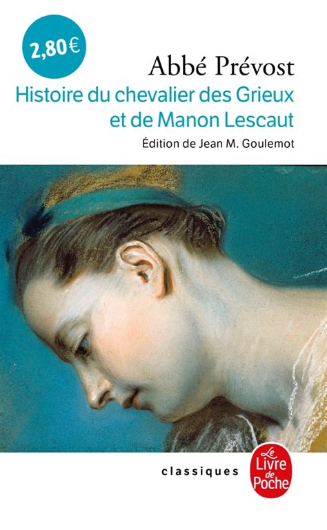 Histoire Du Chevalier Des Grieux Et De Manon Lescaut Bac Abb