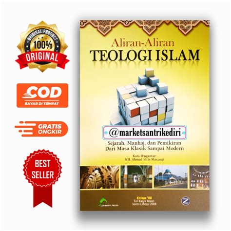 Jual Aliran Aliran Teologi Islami Sejarah Manhaj Dan Pemikiran Dari