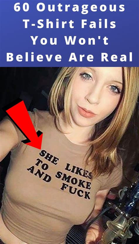 60 Outrageous T Shirt Fails You Wont Believe Are Real Funny Fails Believe Good People