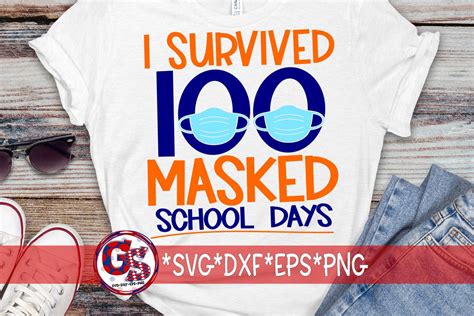 I Survived 100 Masked School Days Svg Dxf Eps Png So Fontsy