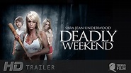 Deadly Weekend (HD Trailer Deutsch) - YouTube