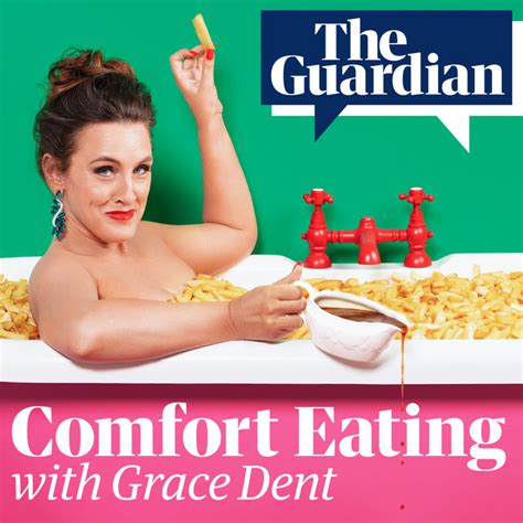 Comfort Eating With Grace Dent Podcast On Spotify