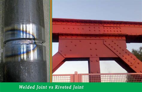 Advantages And Disadvantages Of Welded Joints Over Riveted Joints With