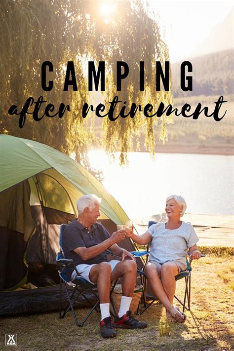 Camping After Retirement In 2020 Camping Camping Experience Camping