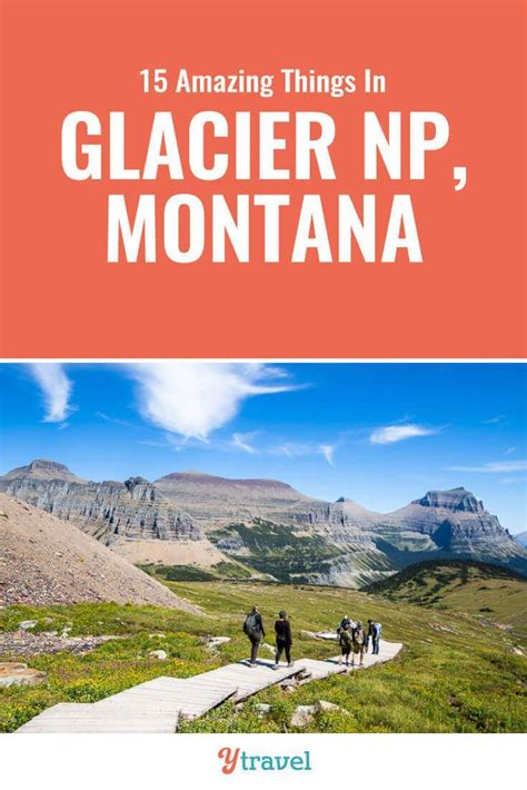 15 Unforgettable Things To Do In Glacier National Park Montana
