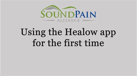 Healow App And Televisit Sound Pain Alliance Youtube