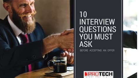 10 Interview Questions You Must Ask Before Accepting An Offer Protech