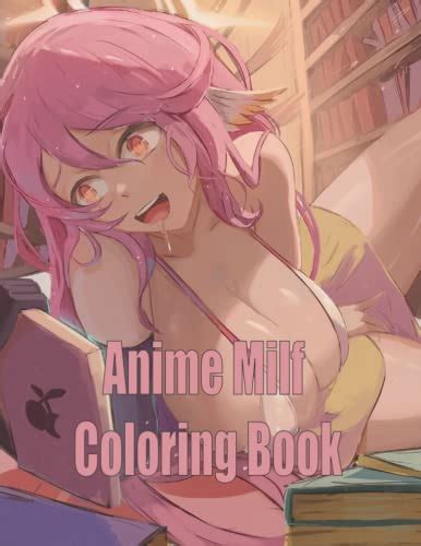 Anime Milf Coloring Book Huge Collection Of Anime Milfs Coloring Pages
