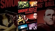 Smokin' Aces 2: Assassin's Ball (Theatrical) - YouTube