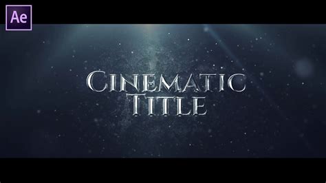 Epic Cinematic Title In After Effects After Effects Tutorial Effect
