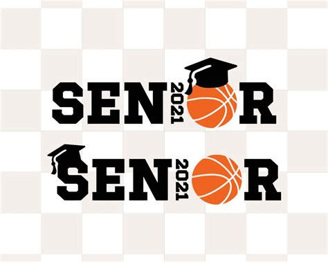 Senior Basketball 2021 Svg Graduation Class Of 2021 Clipart Etsy