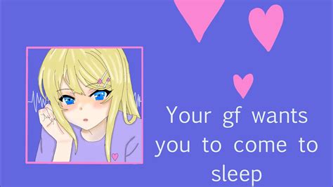 Your Gf Wants You To Come To Bed Gf Asmr Roleplay Wholesome Dom Gf Youtube