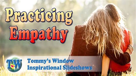 Practicing Empathy Tommys Window Youtube