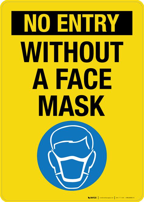 No Entry Without A Face Mask Portrait Wall Sign Creative Safety Supply