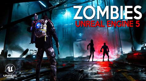 New Zombie Games In Unreal Engine 5 Coming Out In 2023 And 2024 Youtube