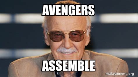Avengers Assemble Stan Lee Make A Meme