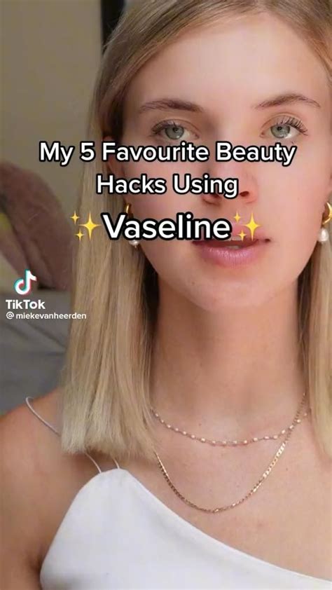 vaseline hacks best vaseline hacks easy skincare vaseline tips how to use vaseline