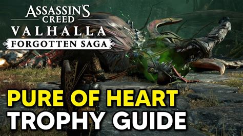 Assassin S Creed Valhalla Pure Of Heart Trophy Achievement Guide