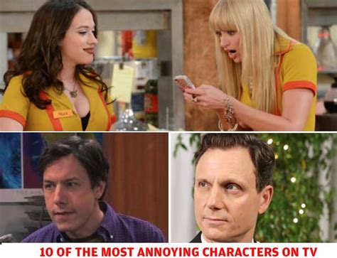 The Most Annoying Characters In Tv Shows List
