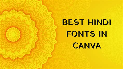 Best Hindi Fonts In Canva Canva Devanagari Fonts Canva Templates