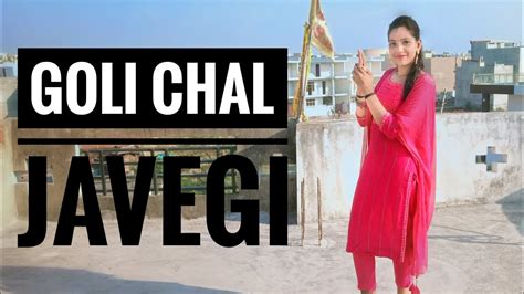 Goli Chal Javegi Haryanvi Song Sapna Choudhary Dancevideo