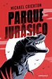 PARQUE JURÁSICO (JURASSIC PARK) EBOOK | MICHAEL CRICHTON | Descargar ...