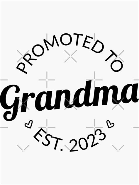 Promoted To Grandma Est I Sticker For Sale By Lemon Pepper