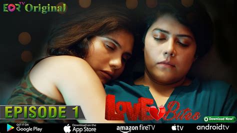 Love Bites Web Series Episode Indian Lesbian Web Series Romantic Love Story Eortv