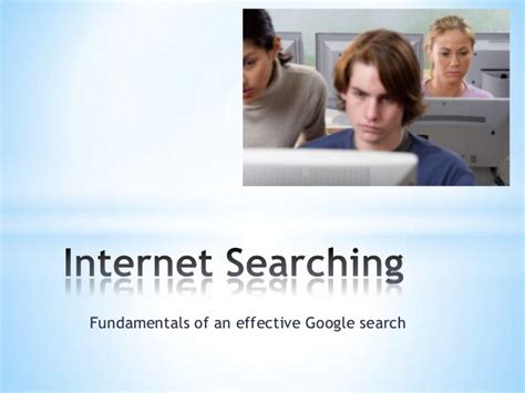 Internet Searching Basics