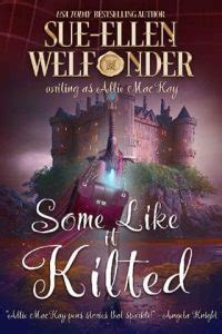 Some Like It Kilted By Sue Ellen Welfonder Epub The Ebook Hunter