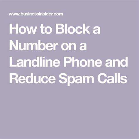How To Block A Number On A Landline Phone And Reduce Spam Calls
