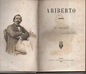 ARIBERTO-POEMA (1860) by Prati G.: Ottimo (Fine) rilegato (1860) 0 ...