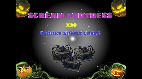 Tf2 Scream Fortress 2019 X20 Spooky Spoils Case Unboxing Youtube