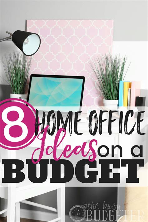 Sometimes the simplest solutions can have the biggest impact. Home Office Ideas on a Budget: 8 Easy Office Upgrades ...