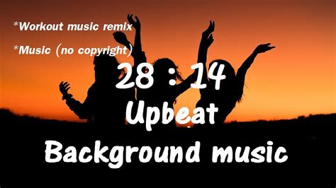 30 Minutes Upbeat Instrumental Background Music NO COPYRIGHT Happy