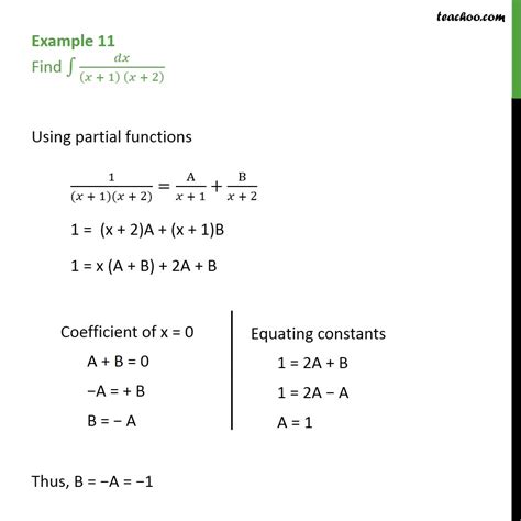 Example 11 Find Integral Dx X 1 X 2 Partial Fraction