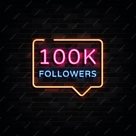 Premium Vector 100k Followers Neon Sign Illustration