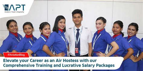 Elevate Your Career As An Air Hostess With Our Comprehensive Training And Lucrative Salary
