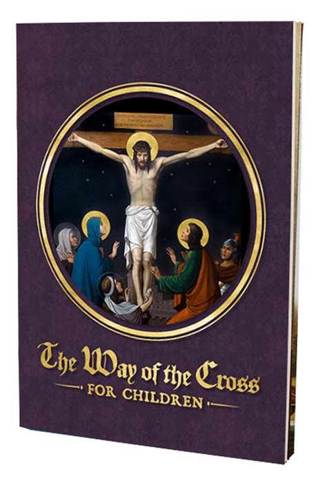 The Way Of The Cross Childrens Stations Booklet Catholic To The Max