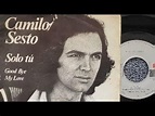 Camilo Sesto - Solo tú (Letra)(video) - YouTube