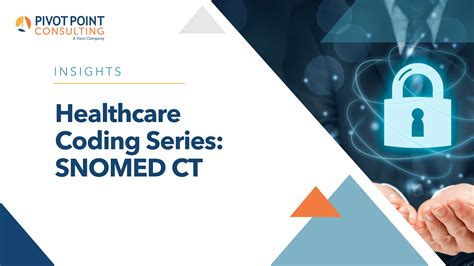Healthcare Coding Series Snomed Ct