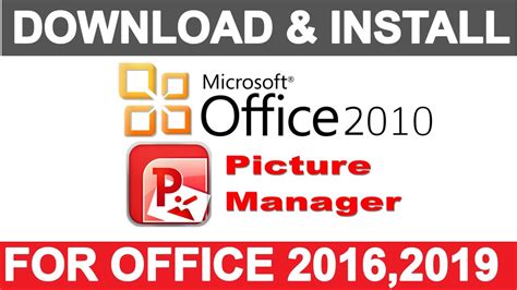 How To Download Microsoft Office Picture Manager And Install Youtube