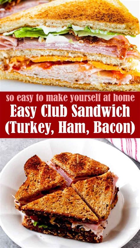 Super Easy Club Sandwich Turkey Ham Bacon Reserveamana