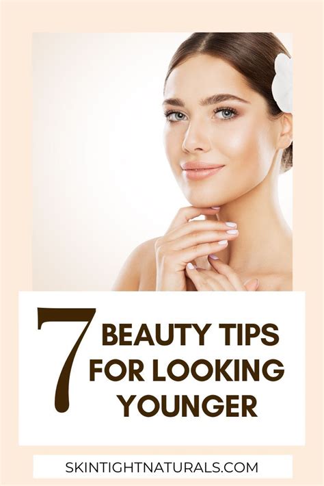 7 Beauty Hacks For Younger Looking Skin Artofit