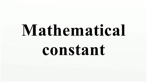 Mathematical Constant Youtube