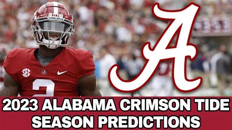 Alabama Crimson Tide 2023 Football Schedule Predictions Youtube